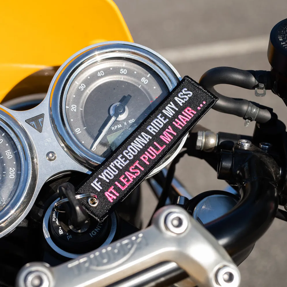 At Least Pull My Hair - Motorcycle Keychain^Moto Loot New