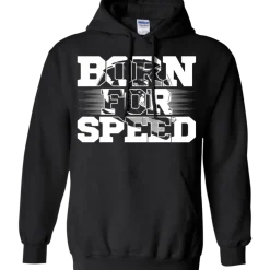 Born For Speed Hoodie^CustomCat Online