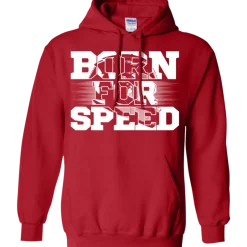 Born For Speed Hoodie^CustomCat Online