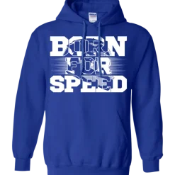 Born For Speed Hoodie^CustomCat Online