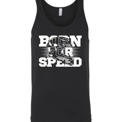 Born For Speed Tank Top^CustomCat Outlet