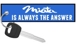 Gingium - Miata Is Always Better Keychain^Moto Loot Clearance