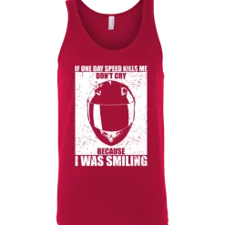 If Speed Kills Me Tank Top^CustomCat Discount