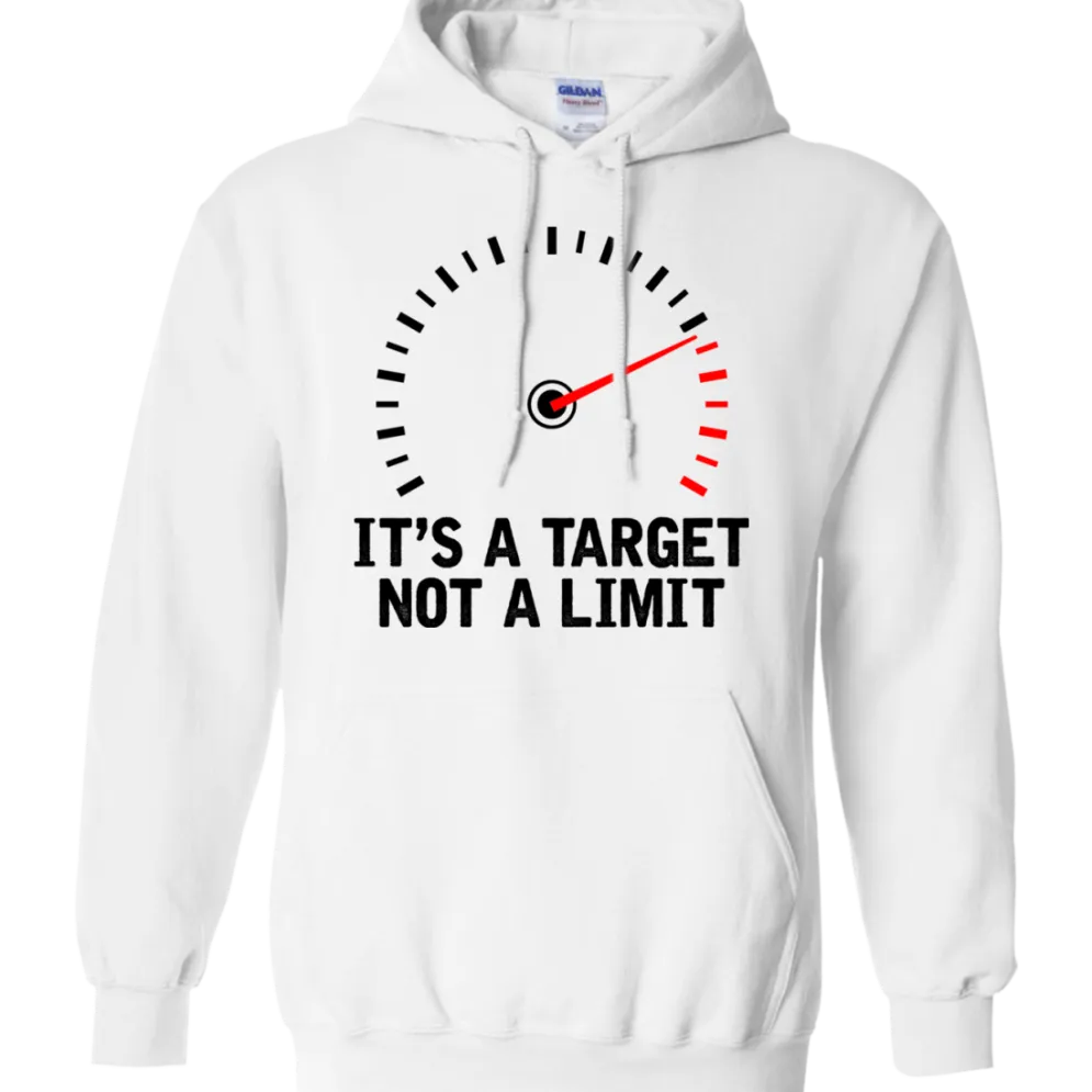 It's A Target Not A Limit Hoodie^CustomCat Hot