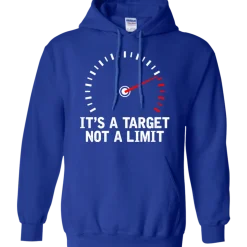 It's A Target Not A Limit Hoodie^CustomCat Hot