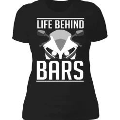 LIFE BEHIND BARS LADIES T-SHIRT^CustomCat Online
