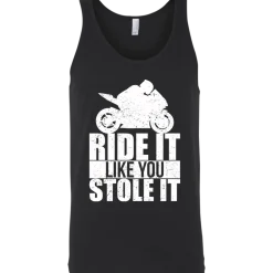 Like You Stole It Tank Top^CustomCat