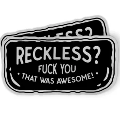 Motorcycle Sticker - Reckless? (2 Pack)^Moto Loot Discount