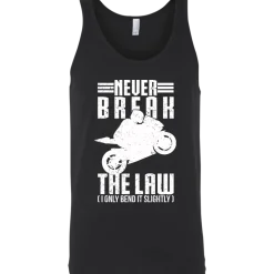 Never Break The Law Tank Top^CustomCat Clearance