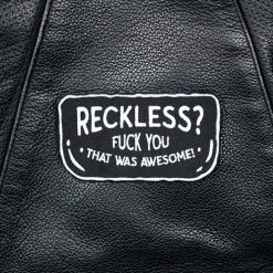 Reckless? - Motorcycle Patch^Moto Loot Best