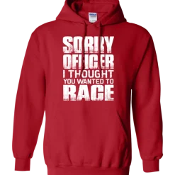 Sorry Officer Hoodie^CustomCat Clearance