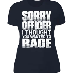 SORRY OFFICER LADIES T-SHIRT^CustomCat Sale
