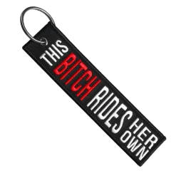 This Bitch Rides Her Own - Motorcycle Keychain^Moto Loot New
