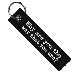 Why Are You The Way That You Are? - Motorcycle Keychain^Moto Loot Discount