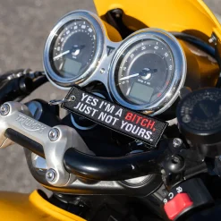 Yes I'M A Bitch, Just Not Yours - Motorcycle Keychain^Moto Loot Outlet