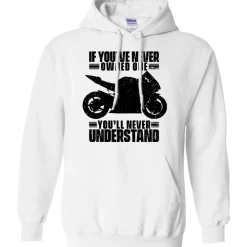 You'll Never Understand Hoodie^CustomCat Online