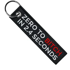 Zero To Bitch - Motorcycle Keychain^Moto Loot