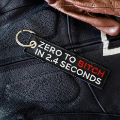 Zero To Bitch - Motorcycle Keychain^Moto Loot